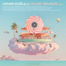 Kenan Doğulu House Remixes Vol.1