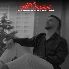 Kerem Karaaslan Al Ömrümü