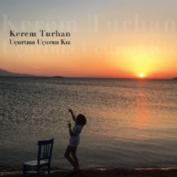 Kerem Turhan Uçurtma Uçuran Kız