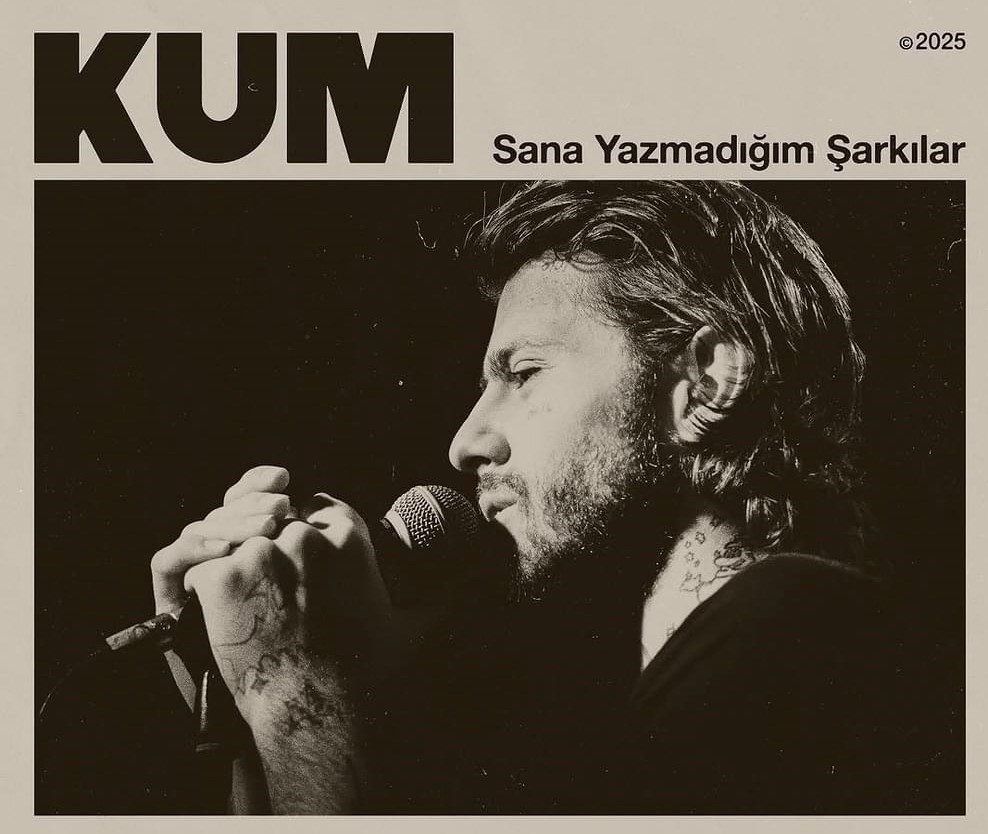 Kum Sana Yazmadığım Şarkılar