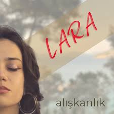 Lara Alışkanlık