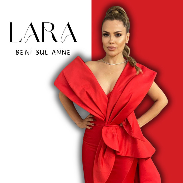 Lara Beni Bul Anne