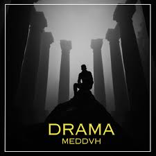 MEDDVH Drama