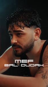 MEF Bal Dudak