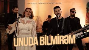 Mardan Kazimov Unuda Bilmirem