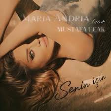 Maria Andria Senin İçin­­