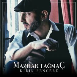 Mazhar Tağmaç Kırık Pencere