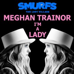 Meghan Trainor Im A Lady