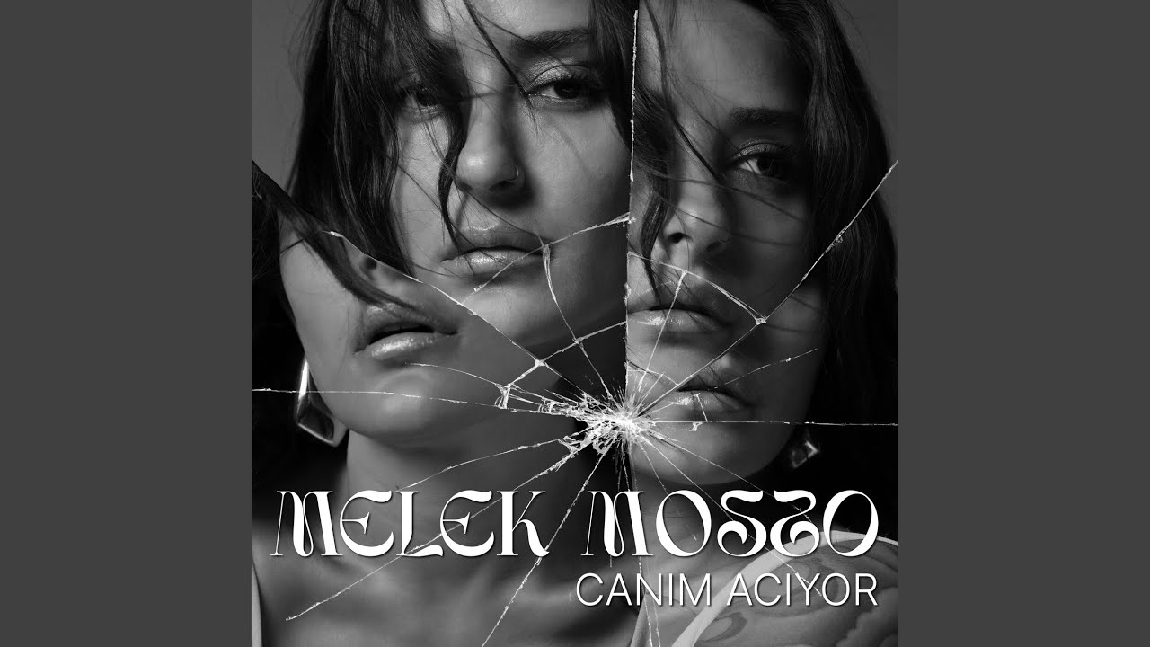 Melek Mosso Canım Acıyor