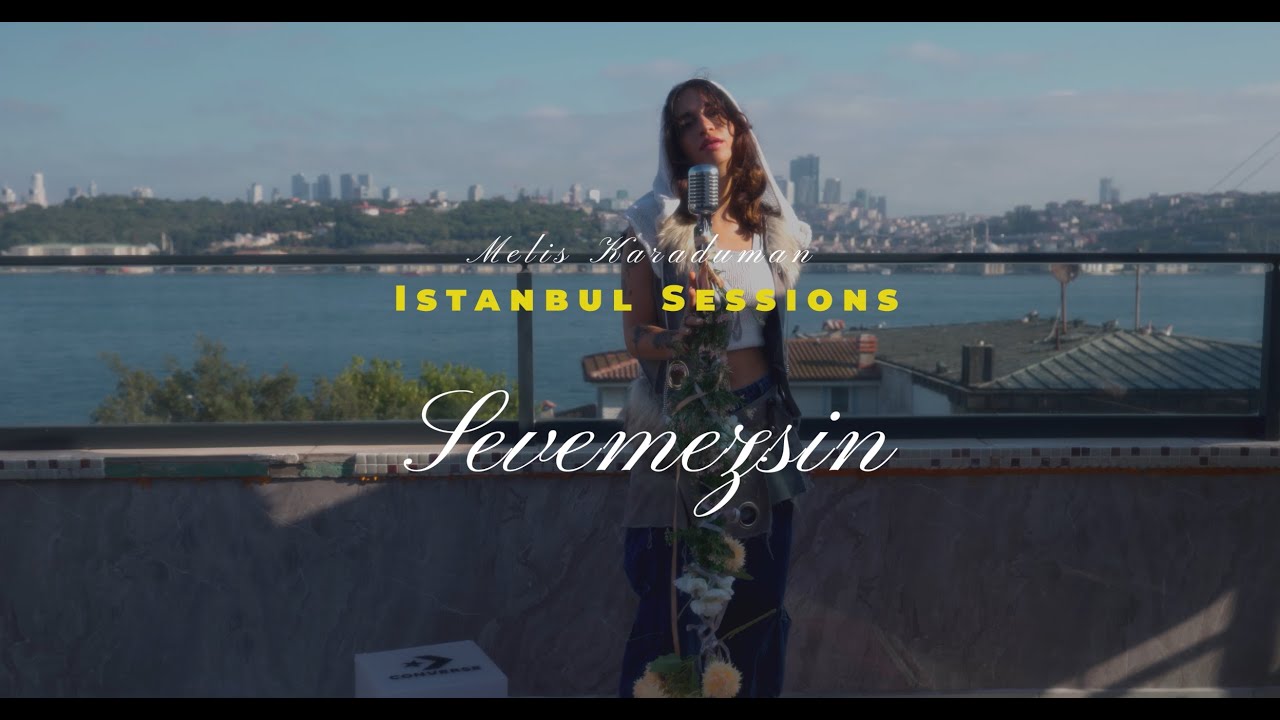 Melis Karaduman Sevemezsin