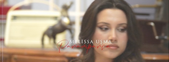 Melissa Uşma Paramparça