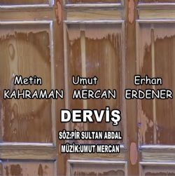 Metin Kahraman Derviş