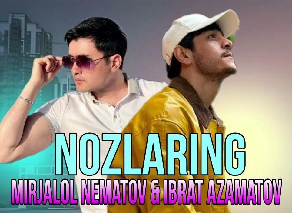 Mirjalol Nematov Nozlaring