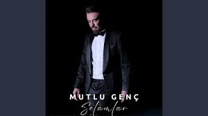 Mutlu Genç Selamlar