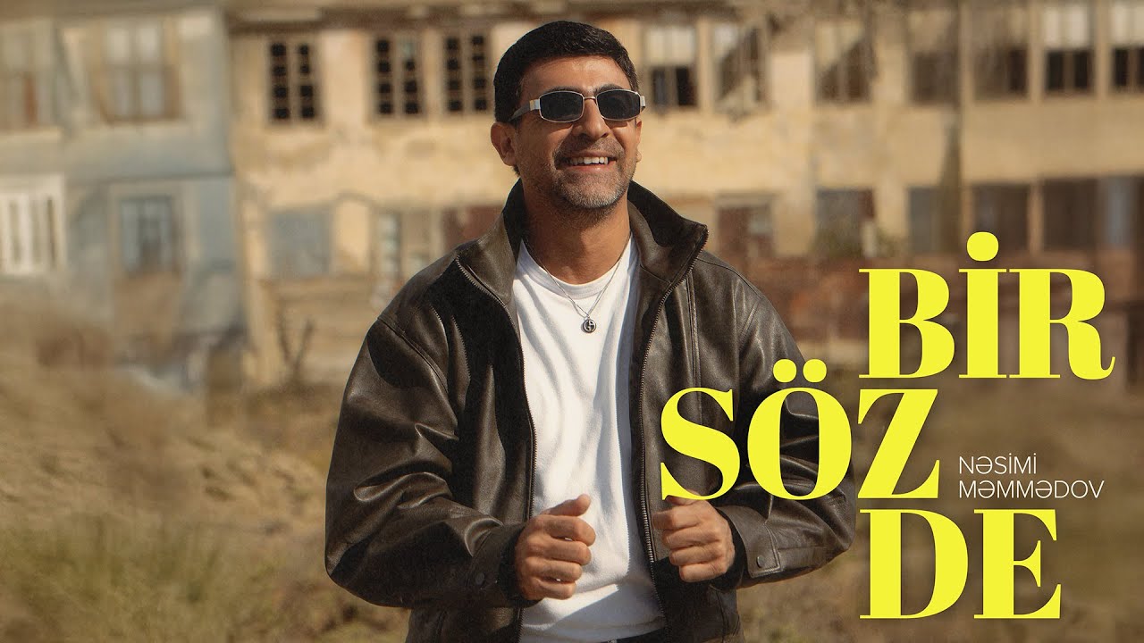 Nesimi Memmedov Bir Söz De