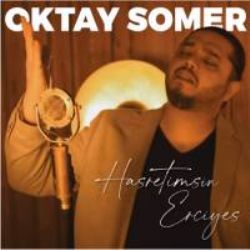Oktay Somer Hasretimsin Erciyes
