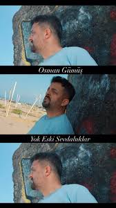 Osman Gümüş Yok Eski Sevdaluklar