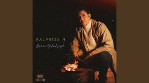 Osman Yüksekyayla Kalpsizsin