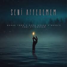 Seni Affedemem