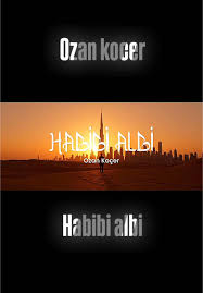Ozan Koçer HABIBI ALBI