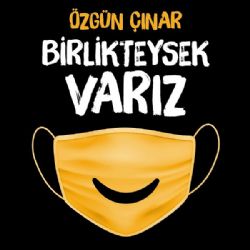 Özgün Çınar Birlikteysek Varız