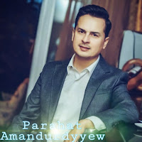 Parahat Amandurdyyev Dilberim