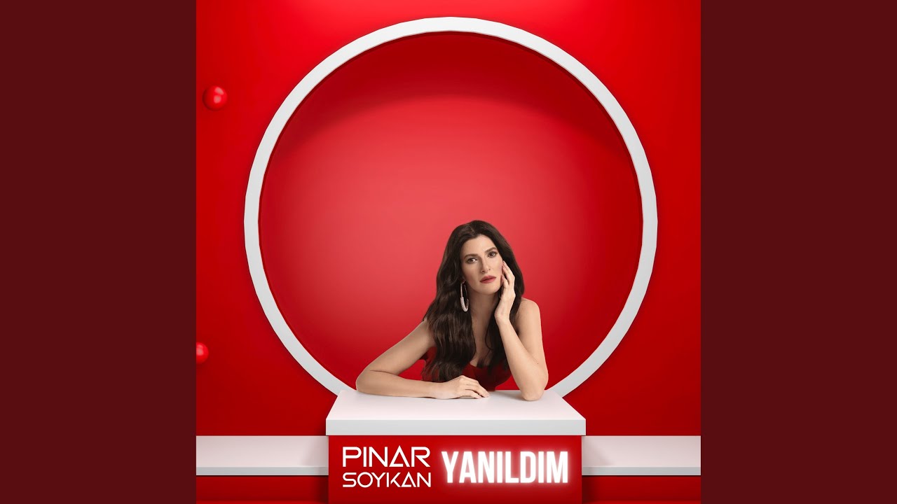 Pınar Soykan Yanıldım