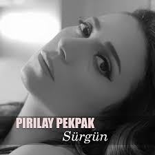 Pırılay Pekpak Sürgün