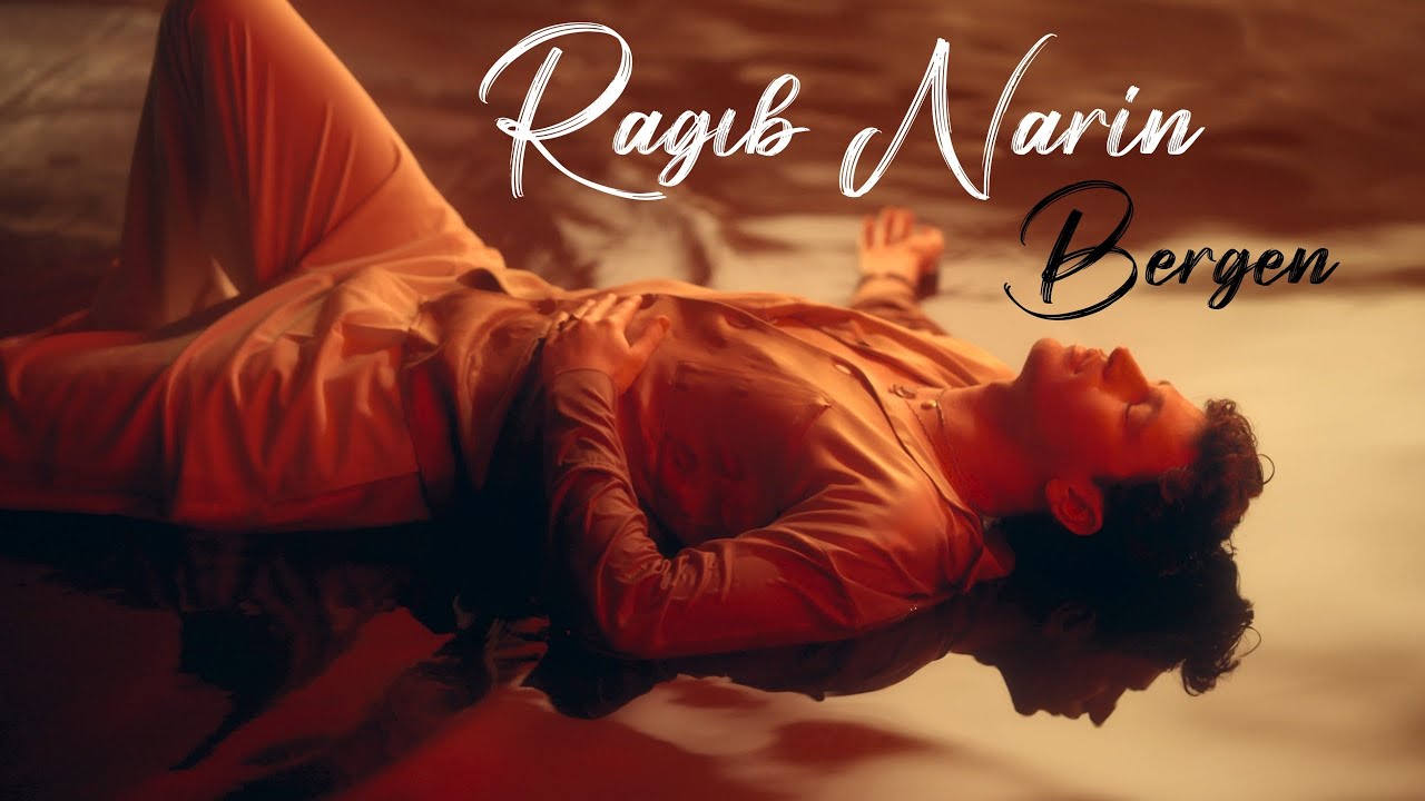 Ragıb Narin Bergen
