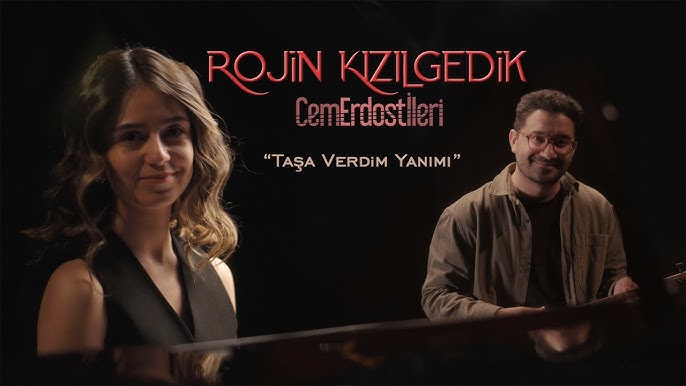 Rojin Kızılgedik Taşa Verdim Yanımı