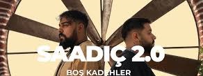 SAADIÇ 2.0 Boş Kadehler