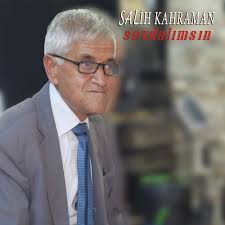 Salih Kahraman Sevdalımsın