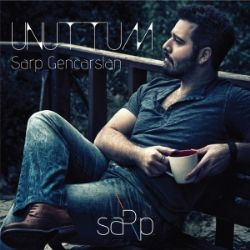 Sarp Gencarslan Unuttum