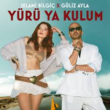Selami Bilgiç Yürü Ya Kulum