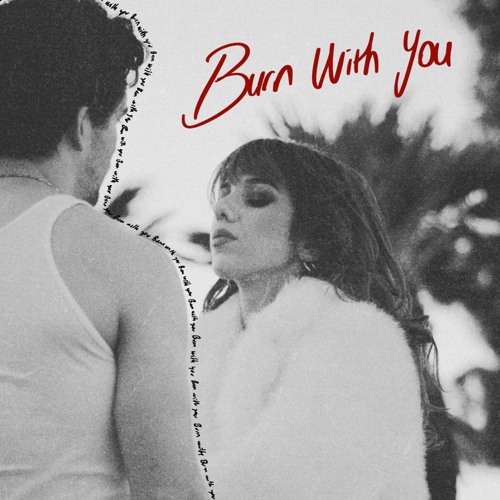 Selin BURN WITH YOU