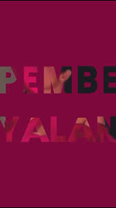 Selin Karaağaç Pembe Yalan