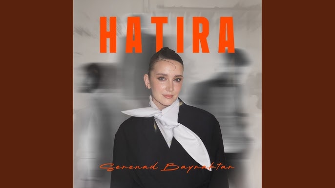 Serenad Bayraktar Hatıra