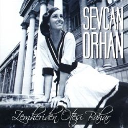 Sevcan Orhan Zemheriden Ötesi Bahar