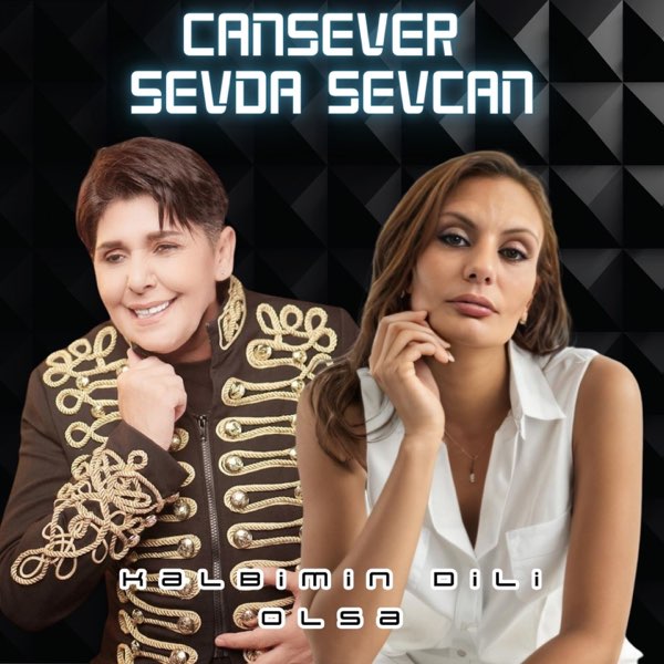 Sevda Sevcan Kalbimin Dili Olsa