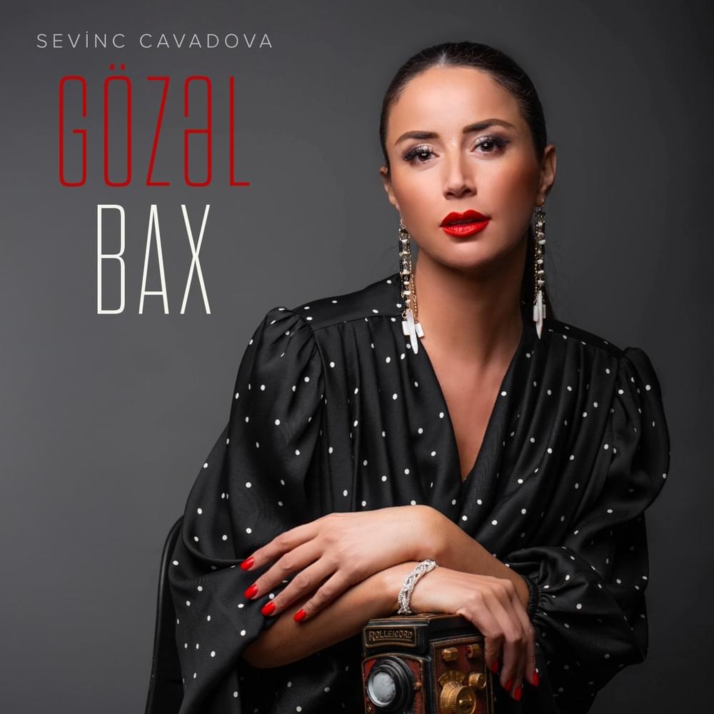 Sevinc Cavadova Gözel Bax