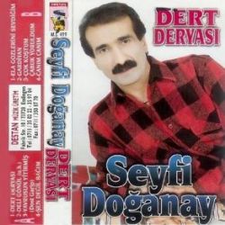 Seyfi Doğanay Dert Deryası