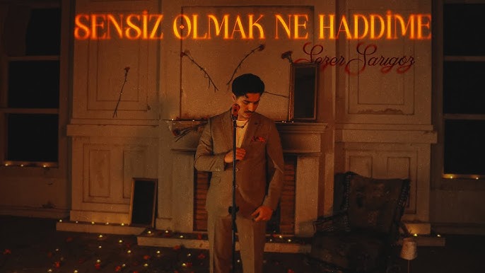 Sezer Sarıgöz Sensiz Olmak Ne Haddime