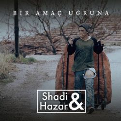 Shadi Bir Amaç Uğruna