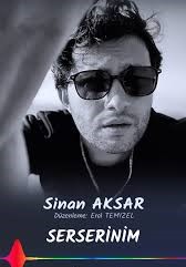 Sinan Aksar Serserinim