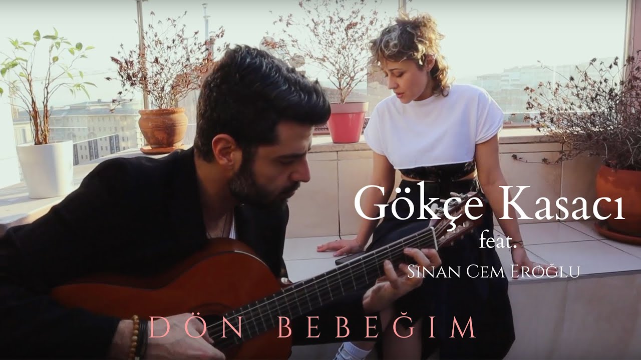 Sinan Cem Eroğlu Dön Bebeğim