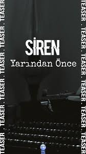 Siren Yarından Önce