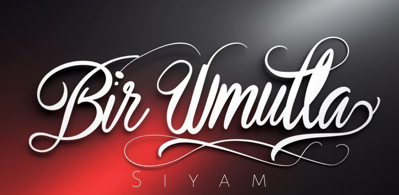 Siyam Bir Umutla