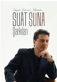 Suat Suna Hayata Dokunan Melodiler