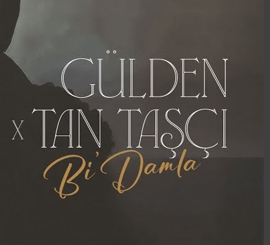 Tan Taşçı Bı Damla