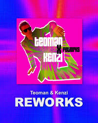 Teoman Reworks